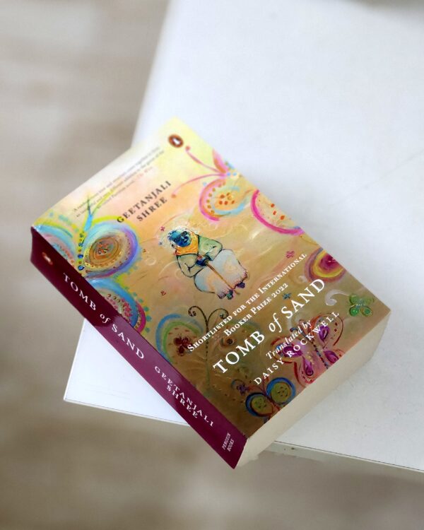 Tomb of Sand by Geetanjali Shree (Author), Daisy Rockwell (Translator)